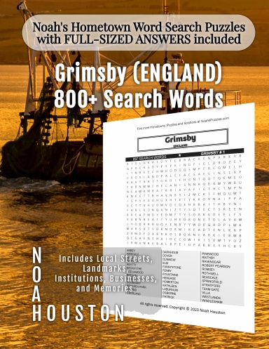 Noah’s Hometown Word Search Puzzles with FULL-SIZED ANSWERS included Grimsby (ENGLAND)