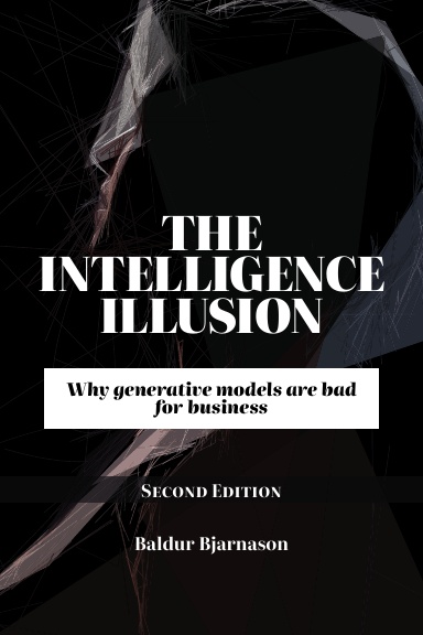 The Intelligence Illusion