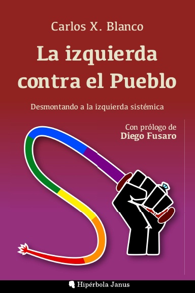 La izquierda contra el Pueblo