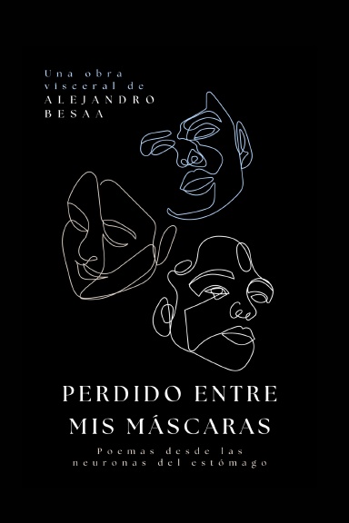 Perdido entre mis máscaras