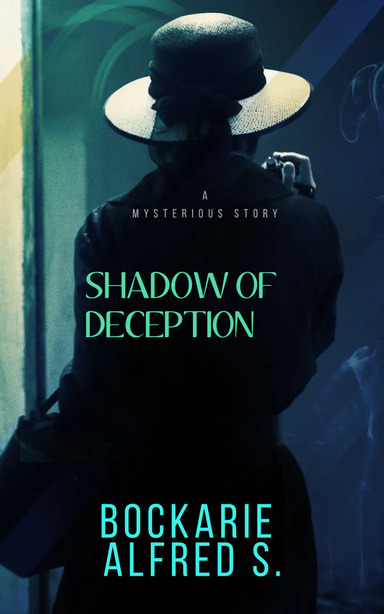 SHADOW OF DECEPTION