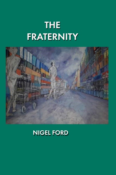 THE FRATERNITY