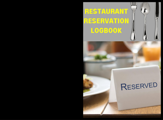 RESTAURANT RESERVATION LOGBOOK