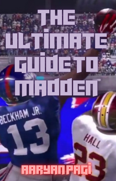 The Ultimate Guide to Madden