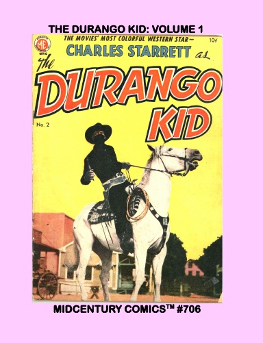 The Durango Kid: Volume 1
