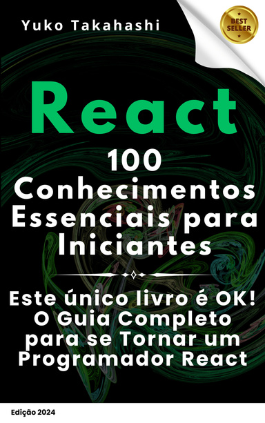 Essencial React para Iniciantes: 100 Dicas para Começar