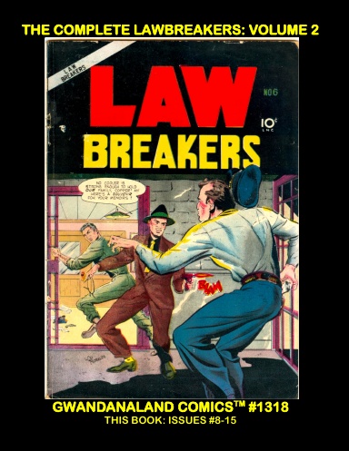 The Complete Lawbreakers: Volume 2