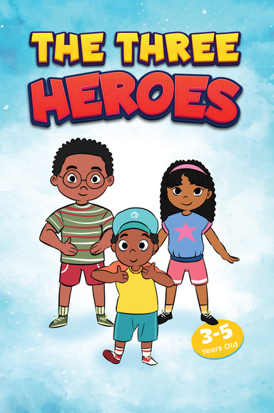 The Three Heroes
