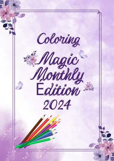 Coloring Magic Monthly Edition