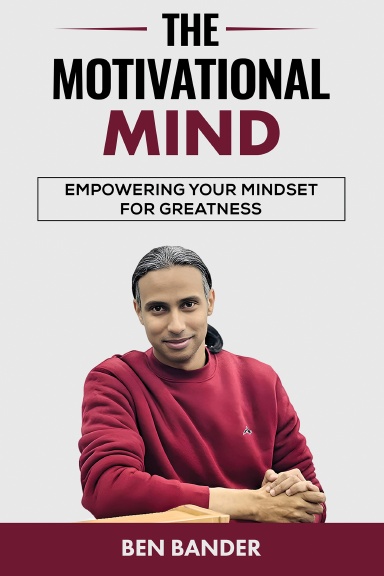The Motivational Mind