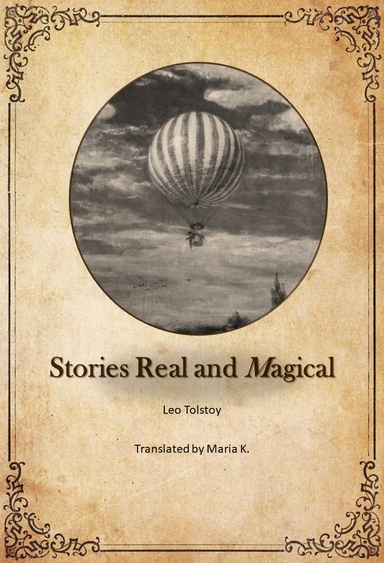 Stories Real and Magical