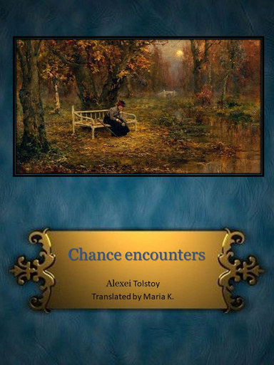 Chance Encounters