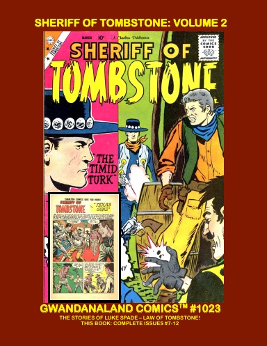 Luke Spade - Sheriff Of Tombstone: Volume 2