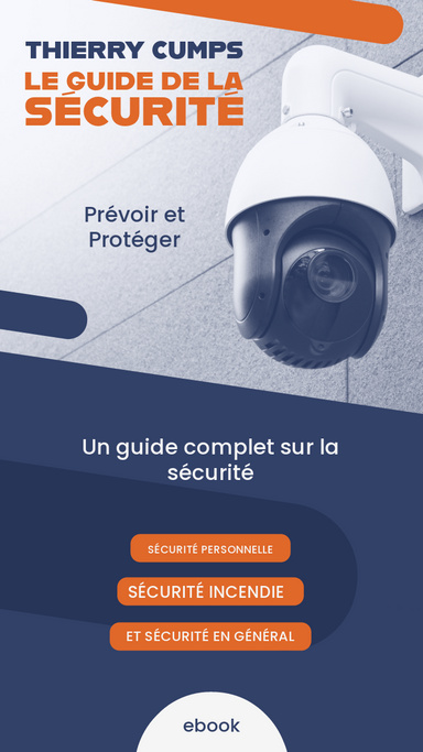 Le guide de la sécurité
