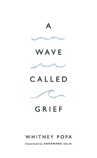 A Wave Called Grief