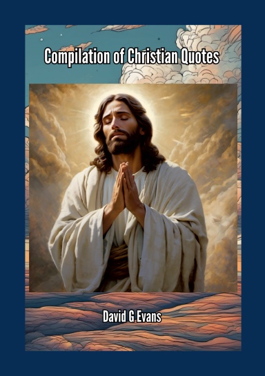 Compilation of Christian Quotes