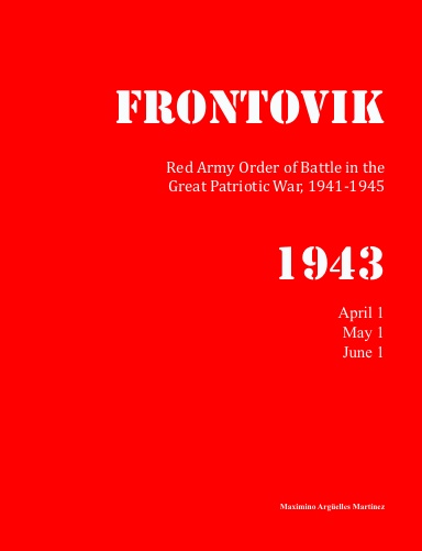 Red Army Order of Battle in WWII, April to June 1943