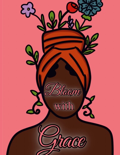 Bloom with Grace Journal