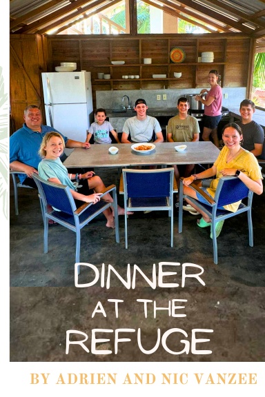 Dinner at the Refuge