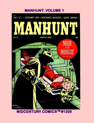Manhunt: Volume 1
