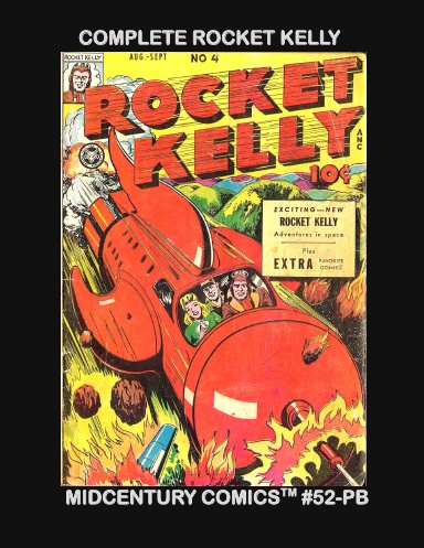 The Complete Rocket Kelly (PB)