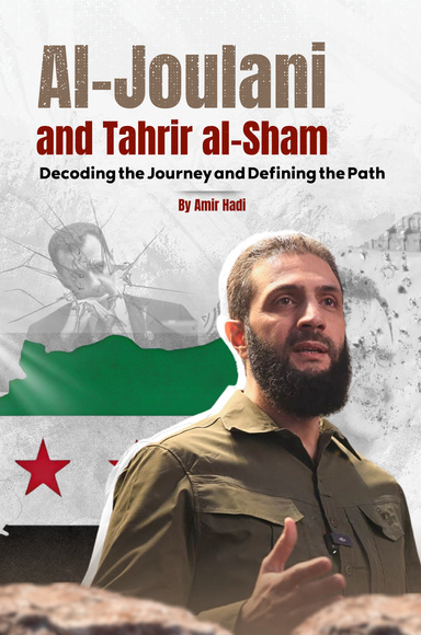 Al-Joulani and Tahrir al-Sham