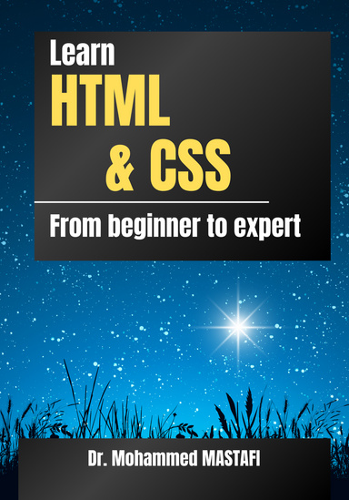 Learn HTML and CSS from beginner to expert