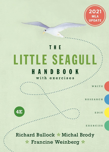 The Little Seagull Handbook with Exercises: 2021 MLA Update Fourth Edition