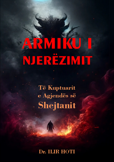 Armiku i Njerëzimit: Të Kuptuarit e  Agjendës së Shejtanit