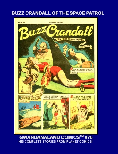 Buzz Crandall Of The Space Patrol (HC)