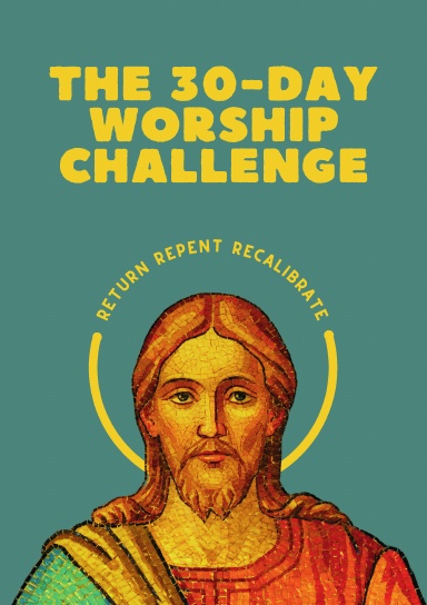The 30-Day Worship Challenge