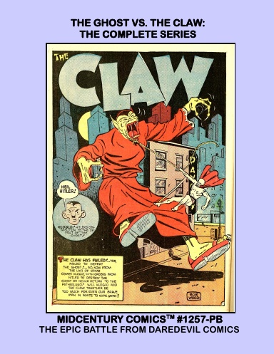 The Ghost Vs. The Claw: The Complete Series (PB)