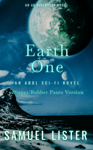 Earth One (rubber pants version)