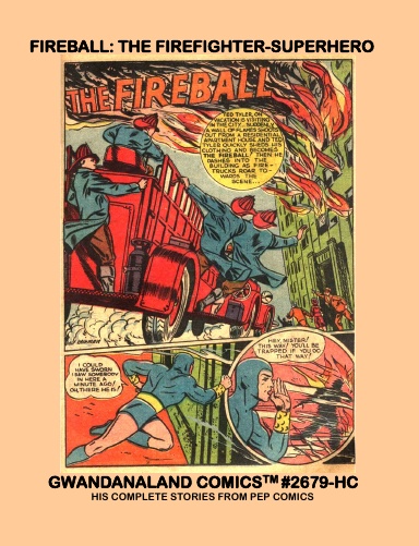 Fireball: The Firefighter-Superhero (HC)