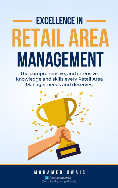 Excellence in Retail Area Management