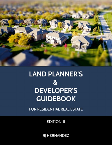 Land Planner's & Developer's Guidebook