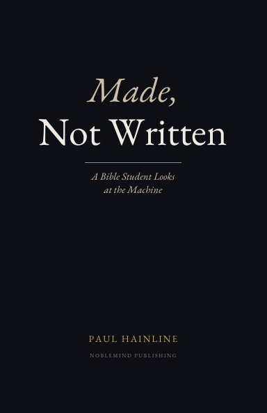 Made, Not Written