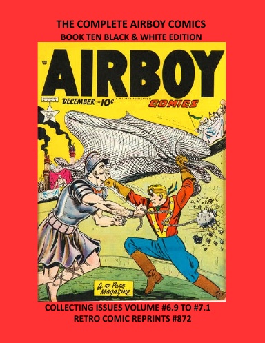 THE COMPLETE AIRBOY COMICS  BOOK TEN BLACK & WHITE EDITION