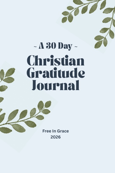 A 30-Day Christian Gratitude Journal