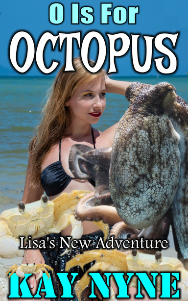O is for Octopus