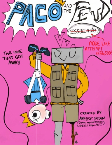 Paco and The Unfinished Business - Issue #1