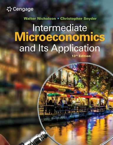 Intermediate Microeconomics and Its Application (MindTap Course List) 13th Edition