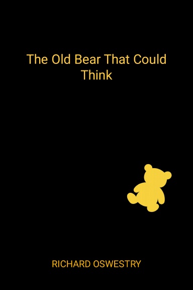 The Old Bear That Could Think
