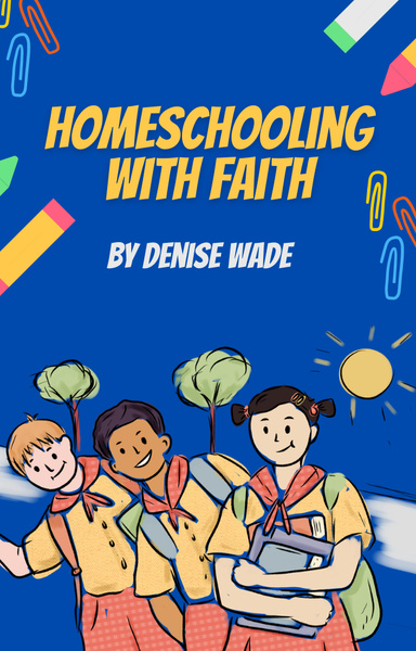 Homeschooling With Faith