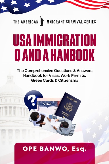 Usa Immigration Question And Answer Handbook.