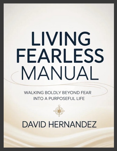 Living Fearless Manual