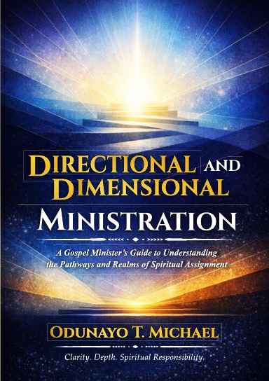 Directional and Dimensional Ministration