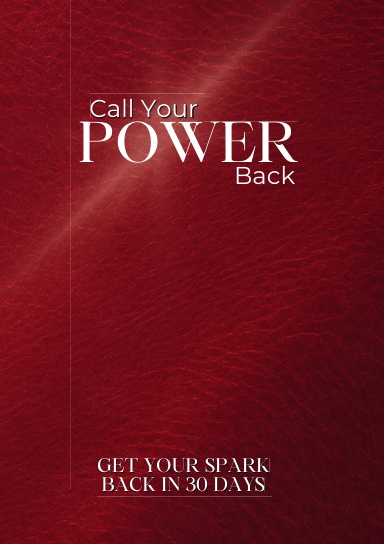 Call Your Power Back