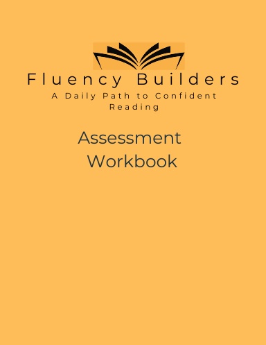 Fluency Builders: Assessment Workbook