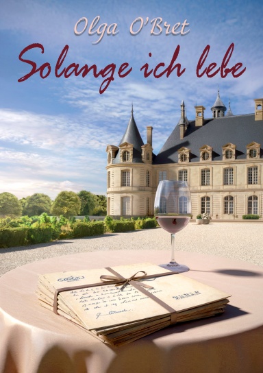Solange ich lebe